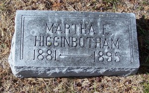 Higginbotham, Martha E. Higginbotham