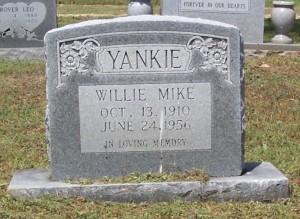 Yankie, Willie Mike